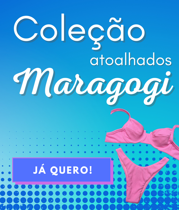 Coleção Atoalhados Maragogi