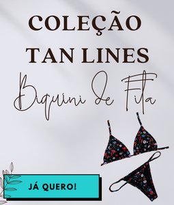 Coleção Tan Lines